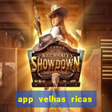 app velhas ricas do pix